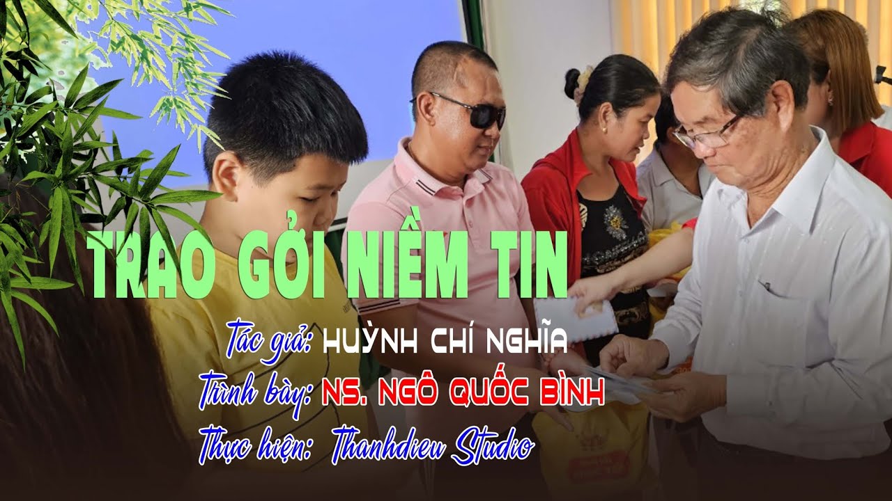 TRAO GỞI NIỀM TIN