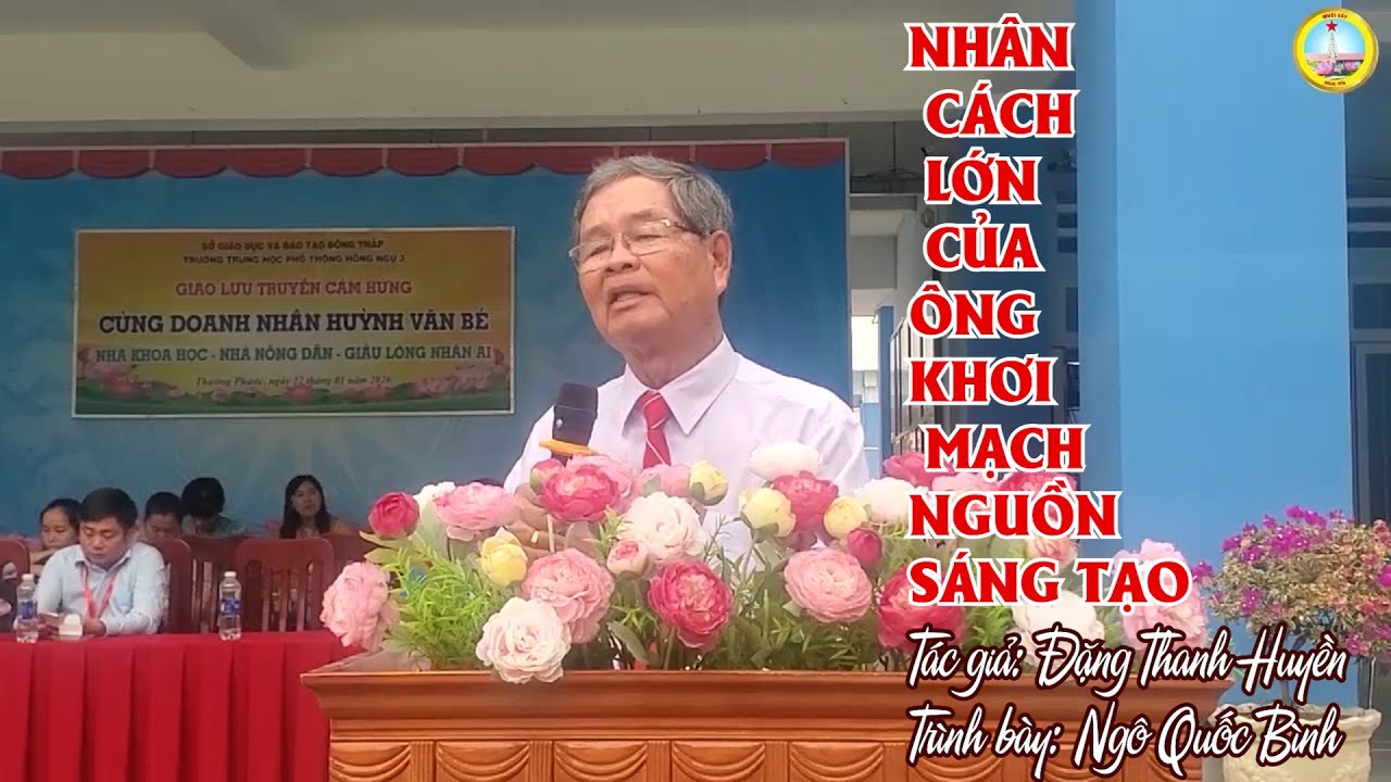 NHÂN CÁCH LỚN CỦA ÔNG KHƠI MẠCH NGUỒN SÁNG TẠO