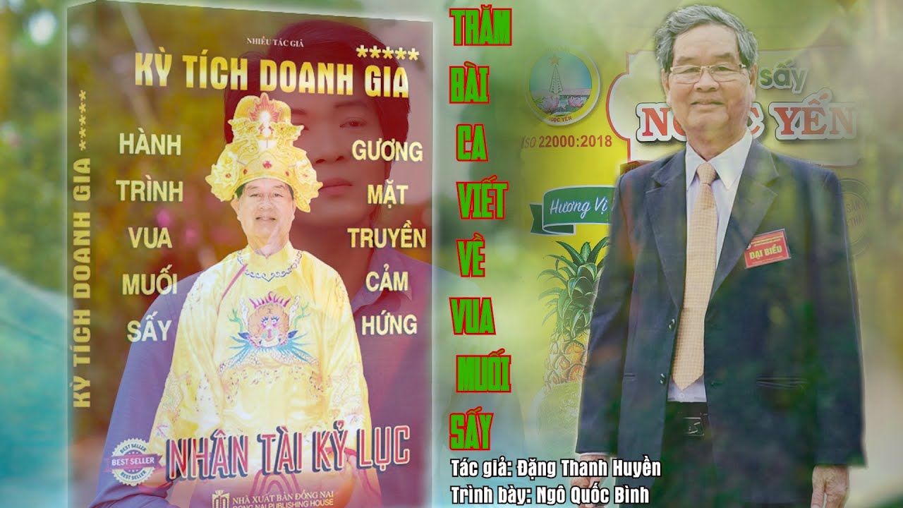 TRĂM BÀI CA VIẾT VỀ VUA MUỐI SẤY