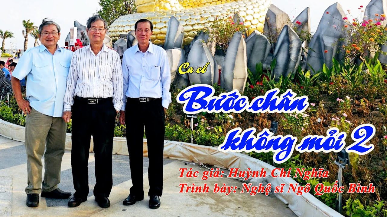 BƯỚC CHÂN KHÔNG MỆT MỎI 2