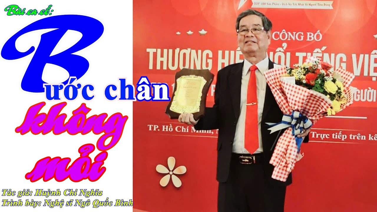 BƯỚC CHÂN KHÔNG MỆT MỎI