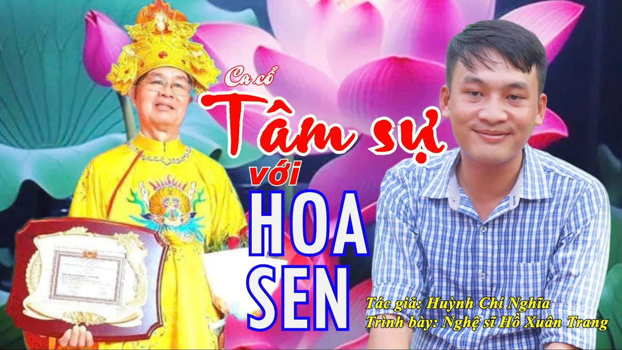 TÂM SỰ VỚI HOA SEN