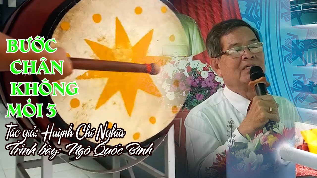 BƯỚC CHÂN KHÔNG MỎI 3