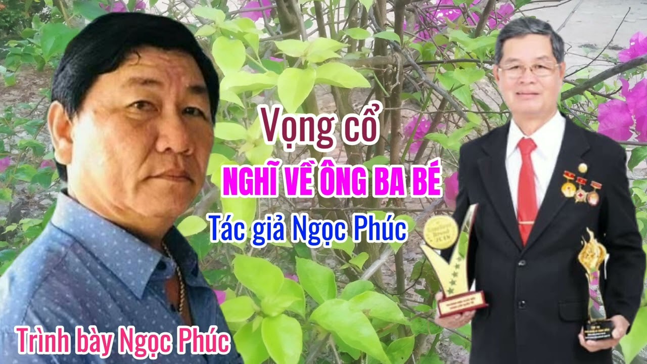 NGHĨ VỀ ÔNG BA BÉ