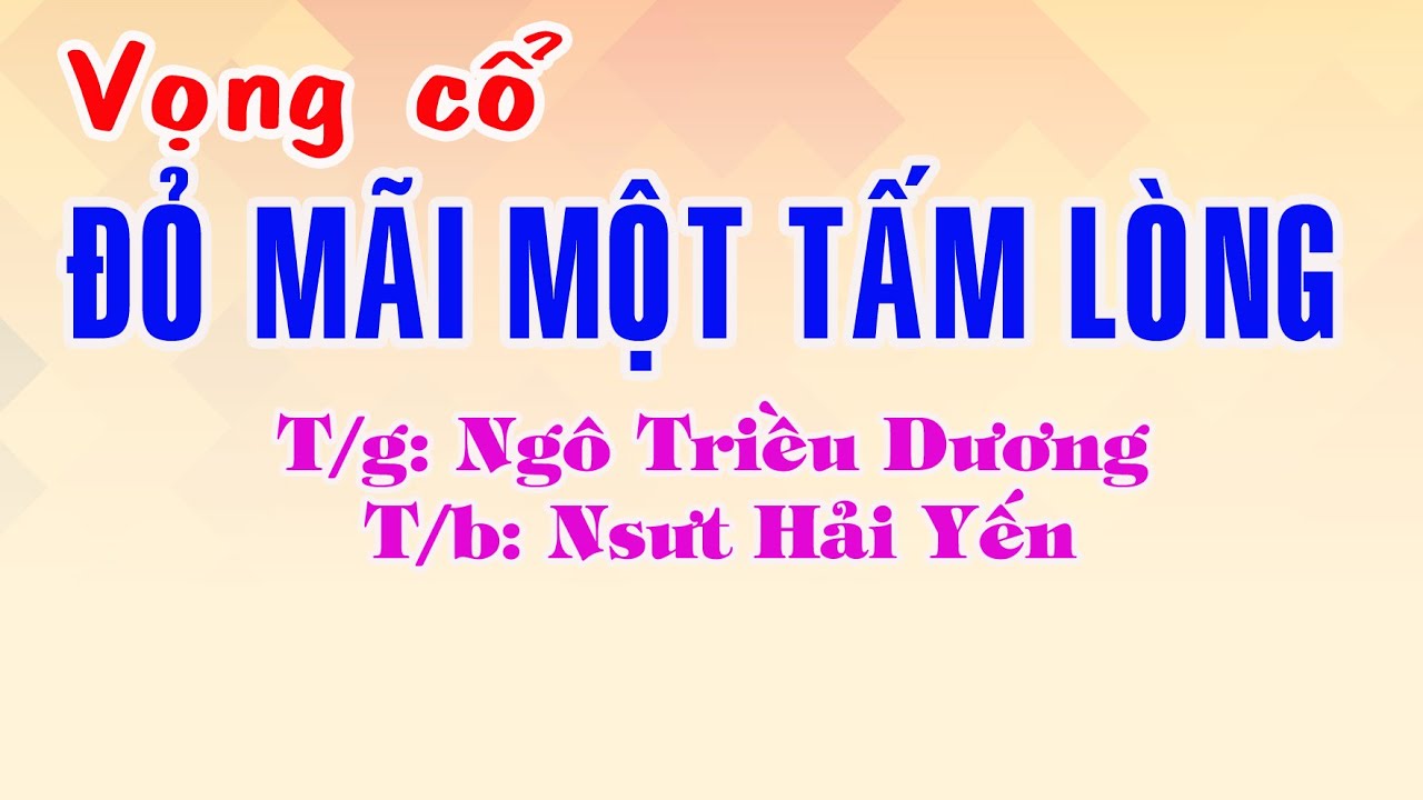 ĐỎ MÃI MỘT TẤM LÒNG