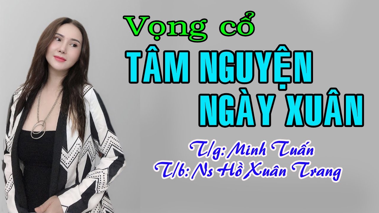 TÂM NGUYỆN NGÀY XUÂN