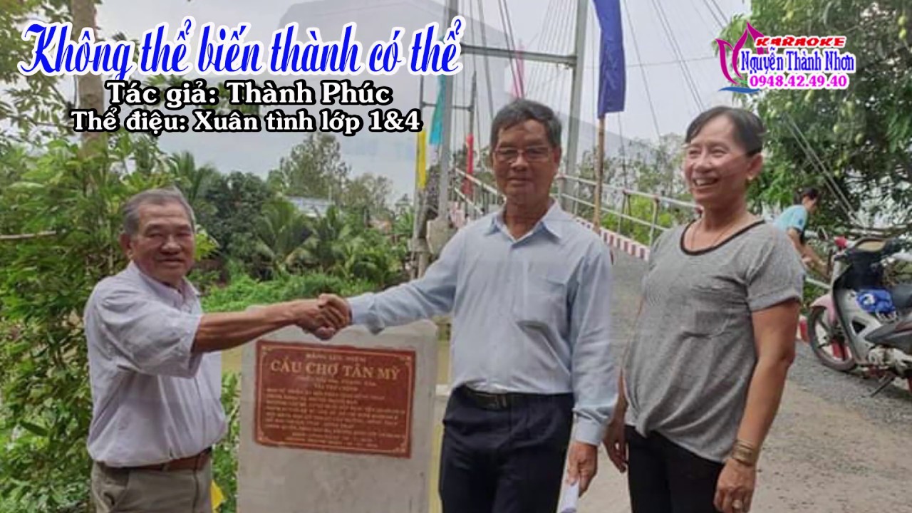 KHÔNG THỂ BIẾN THÀNH CÓ THỂ