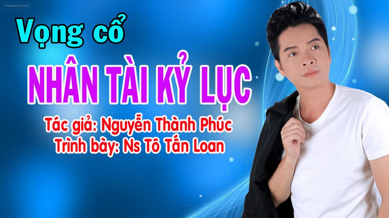 NHÂN TÀI KỶ LỤC
