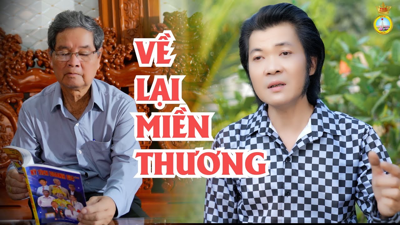 VỀ LẠI MIỀN THƯƠNG